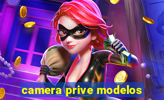 camera prive modelos