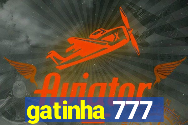 gatinha 777