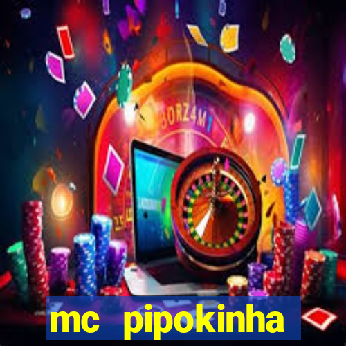 mc pipokinha privacy video
