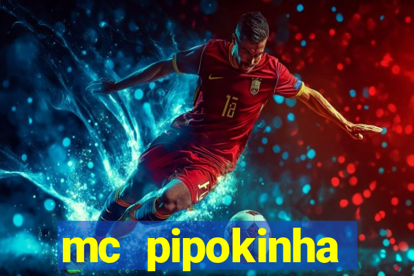 mc pipokinha privacy video