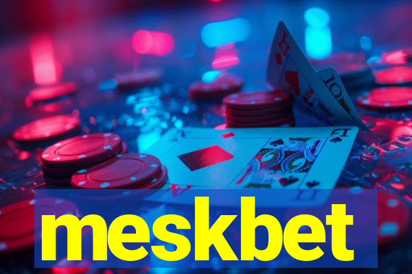 meskbet