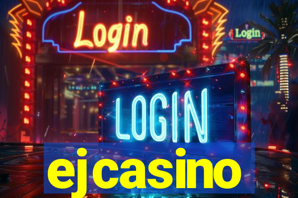 ejcasino