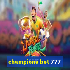 champions bet 777