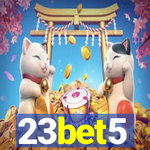 23bet5