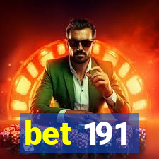 bet 191