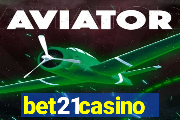 bet21casino