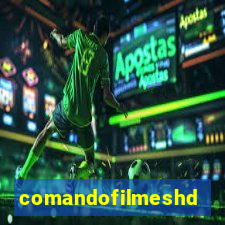 comandofilmeshd