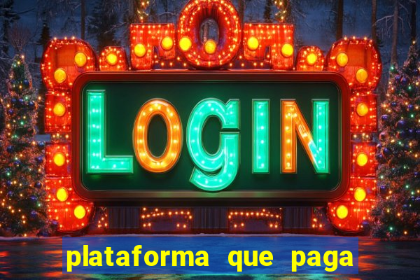 plataforma que paga no cadastro fortune tiger