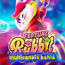 multicanais bahia