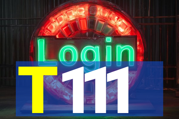 T111