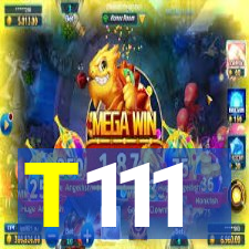 T111