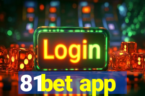 81bet app
