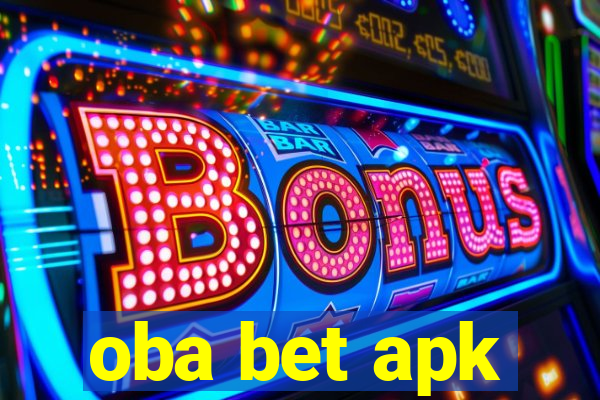 oba bet apk
