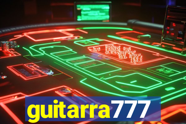 guitarra777