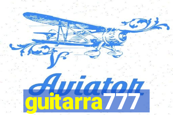 guitarra777