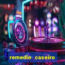 remedio caseiro para diabete