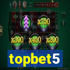 topbet5