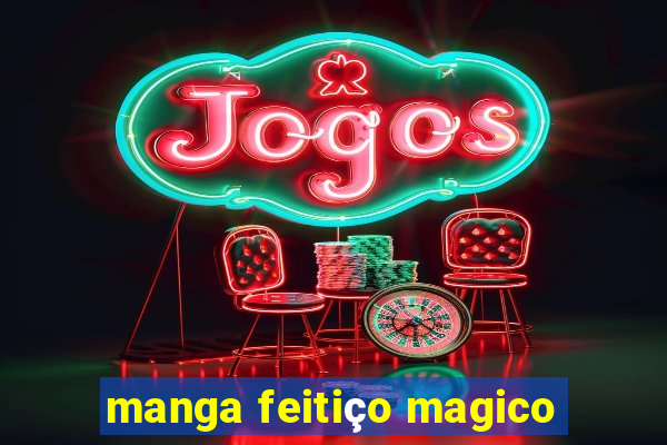 manga feitiço magico