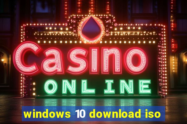 windows 10 download iso