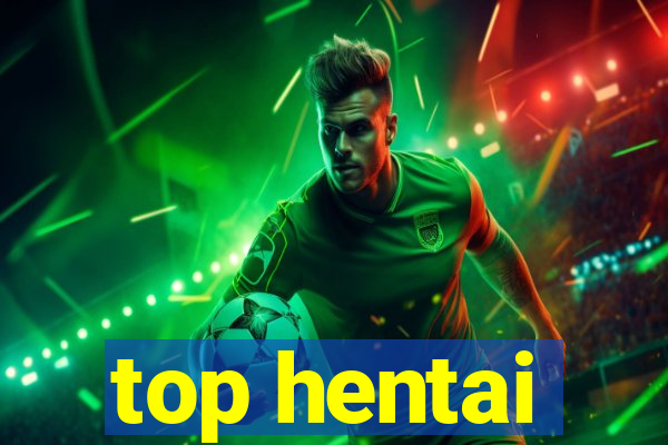 top hentai