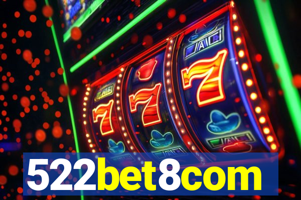 522bet8com