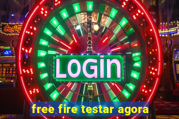 free fire testar agora
