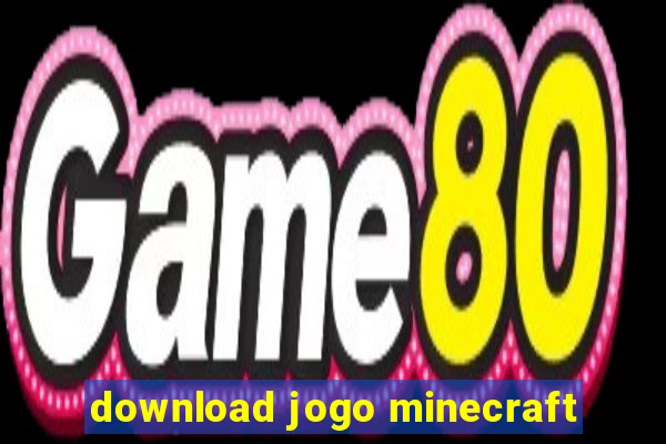download jogo minecraft