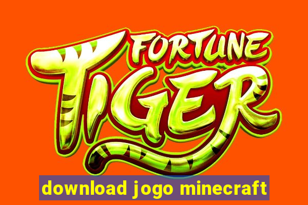 download jogo minecraft