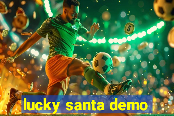 lucky santa demo