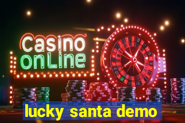 lucky santa demo