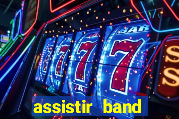 assistir band sports gratis