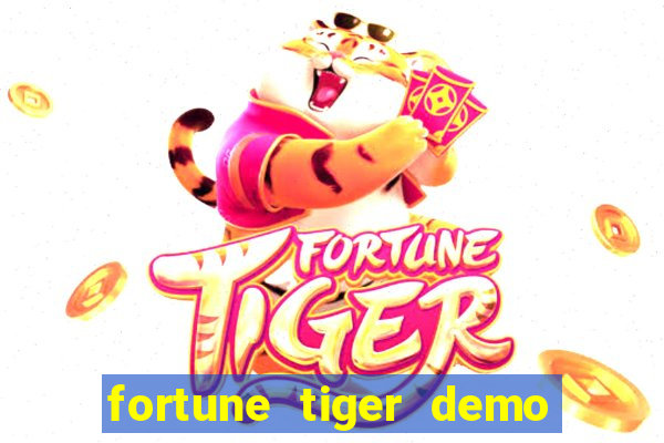 fortune tiger demo banca baixa