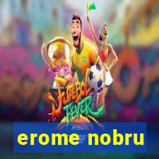 erome nobru