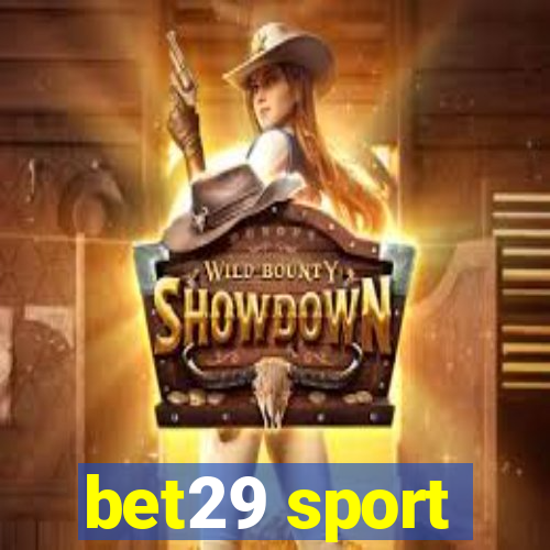 bet29 sport