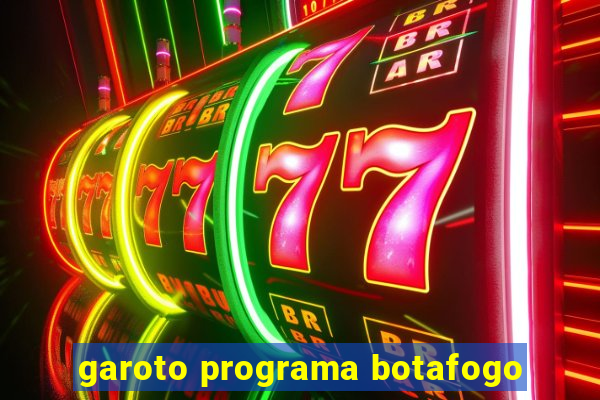 garoto programa botafogo