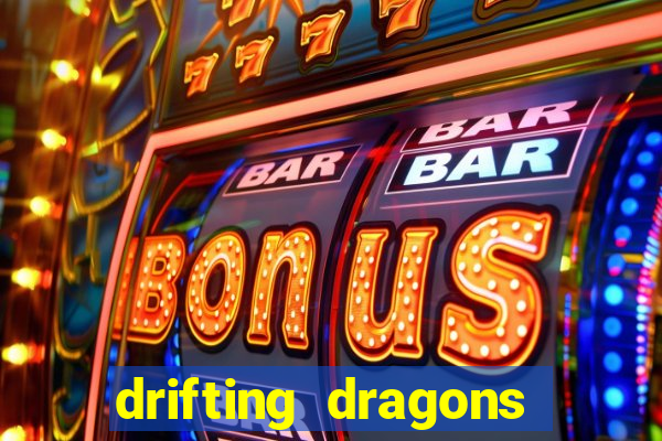 drifting dragons season 2