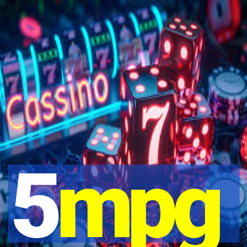 5mpg