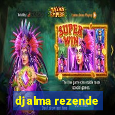 djalma rezende