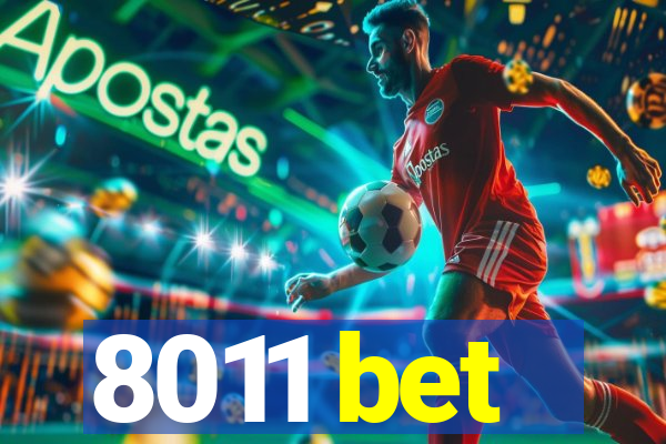 8011 bet