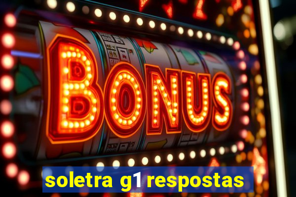 soletra g1 respostas