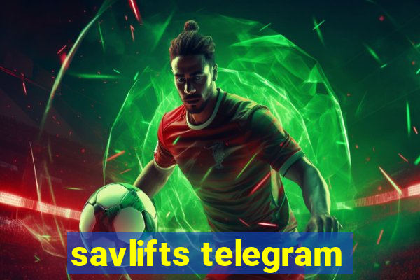 savlifts telegram
