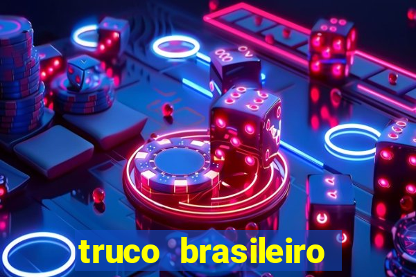 truco brasileiro giro feliz
