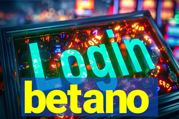 betano
