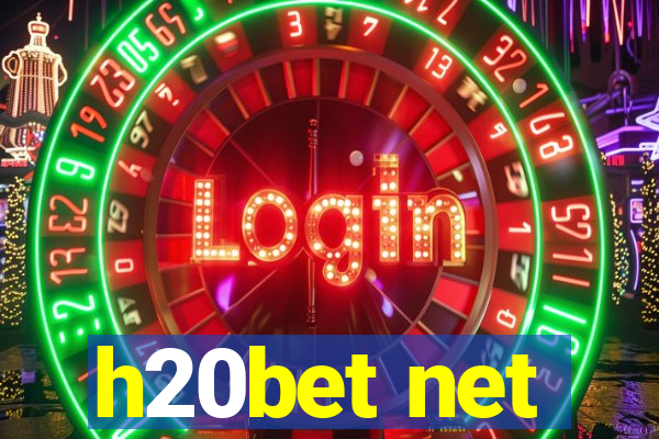 h20bet net
