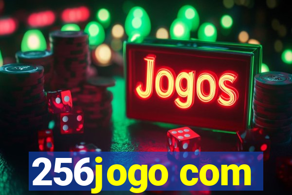 256jogo com