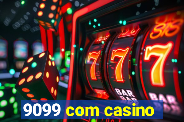 9099 com casino