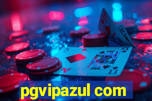pgvipazul com