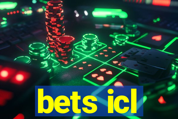 bets icl