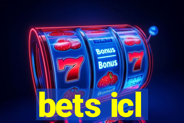 bets icl
