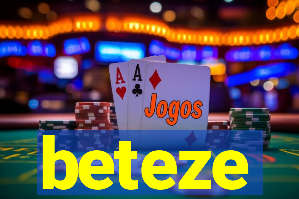 beteze